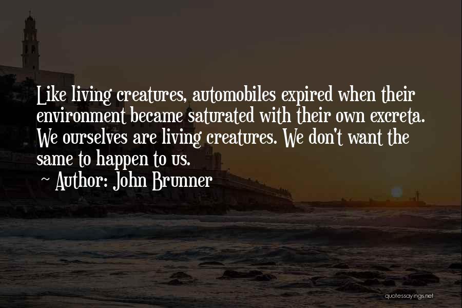 John Brunner Quotes 261520