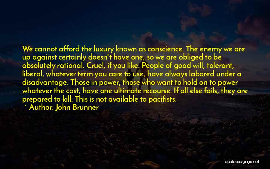 John Brunner Quotes 459289