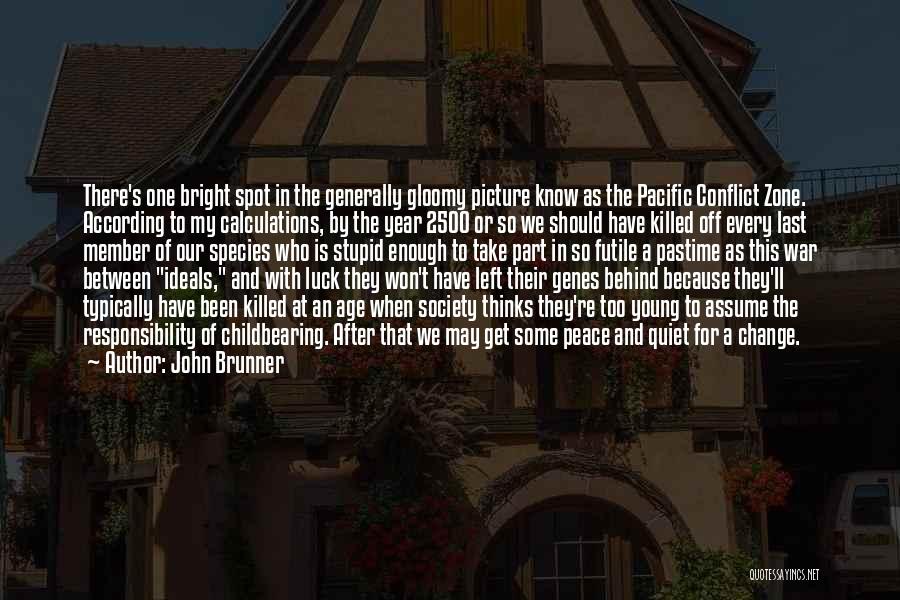 John Brunner Quotes 677756