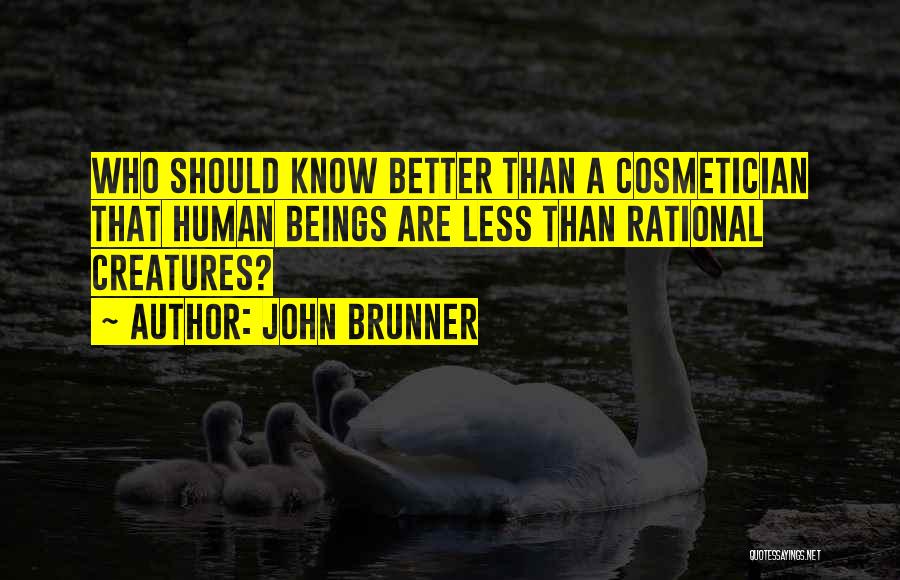 John Brunner Quotes 844191