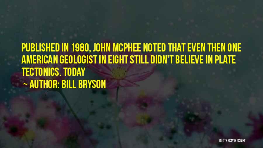 John Bryson Quotes By Bill Bryson
