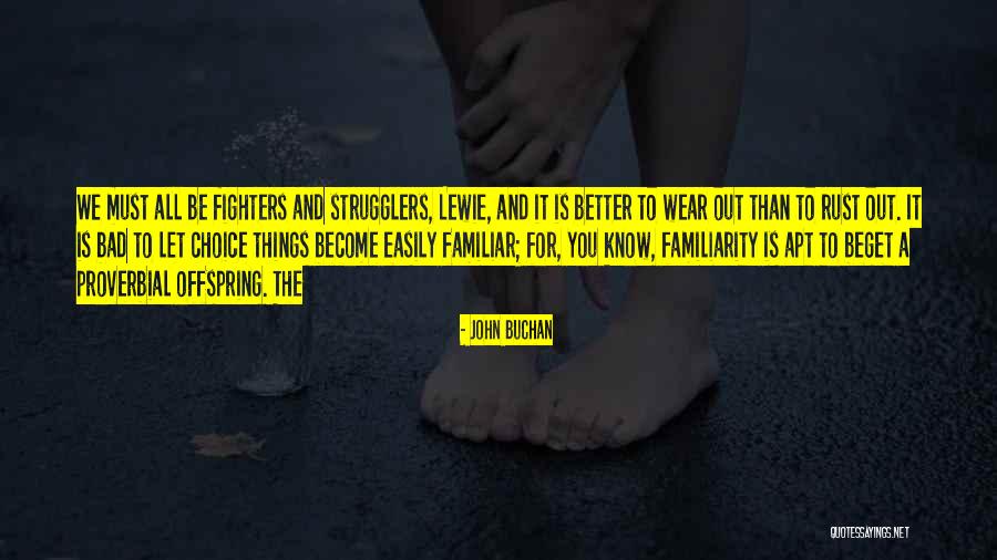 John Buchan Quotes 158637 John Buchan Quotes 158637
