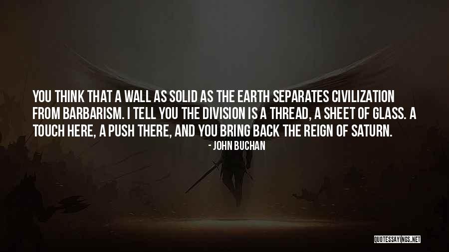 John Buchan Quotes 2116138