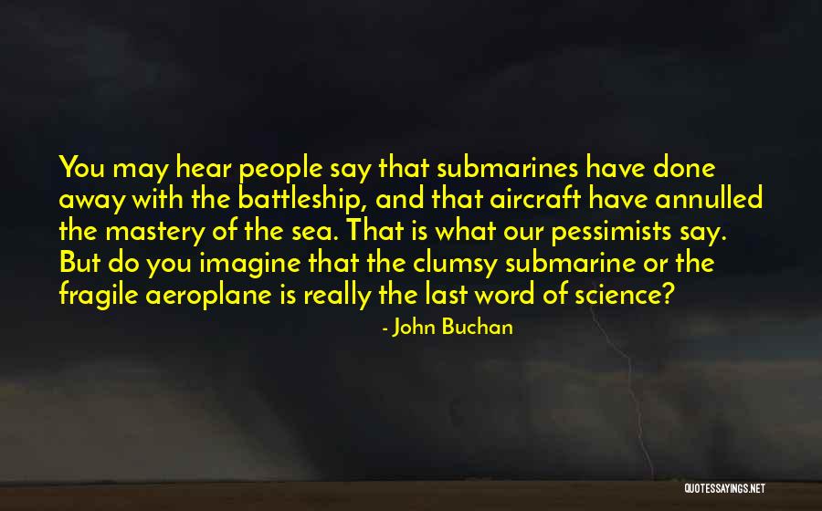 John Buchan Quotes 2145147