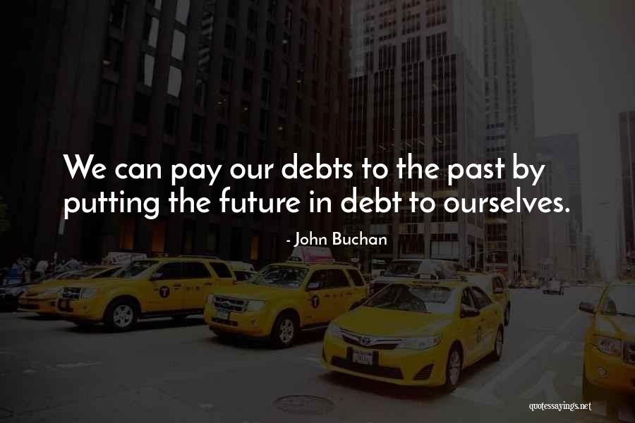 John Buchan Quotes 2193114 John Buchan Quotes 2193114