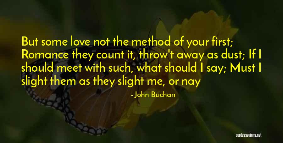 John Buchan Quotes 804689