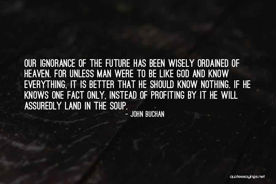 John Buchan Quotes 886790