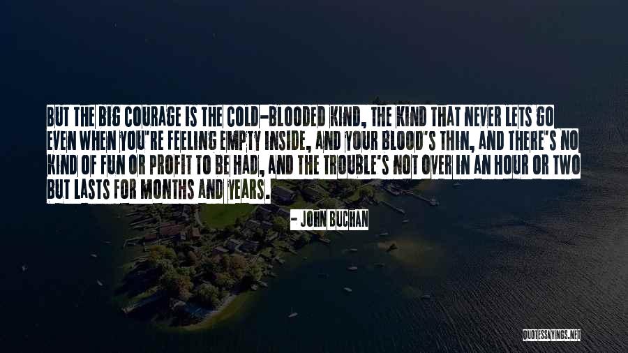 John Buchan Quotes 969218