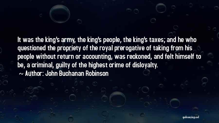 John Buchanan Robinson Quotes 1170774