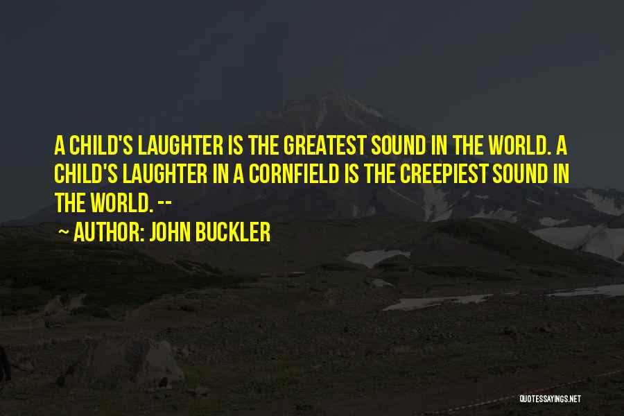 John Buckler Quotes 2159510