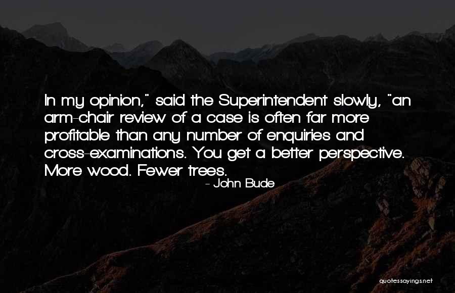 John Bude Quotes 958304