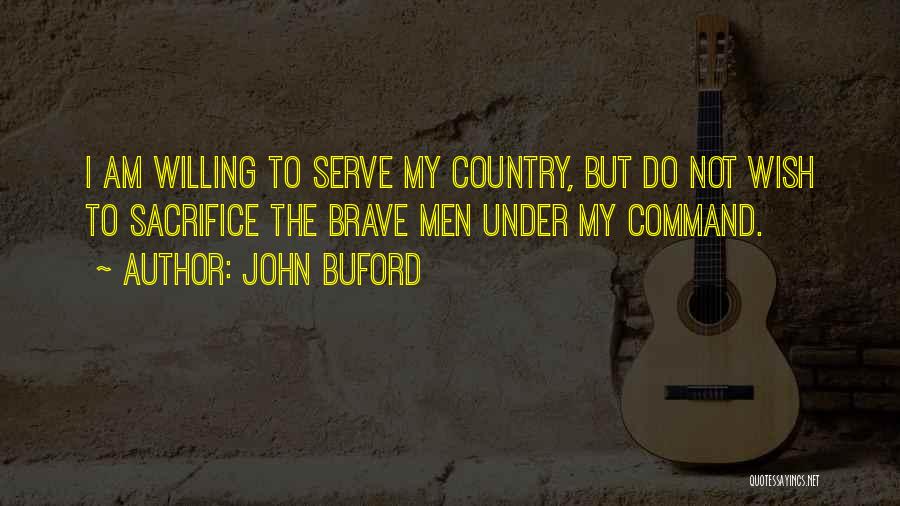 John Buford Quotes 1033464