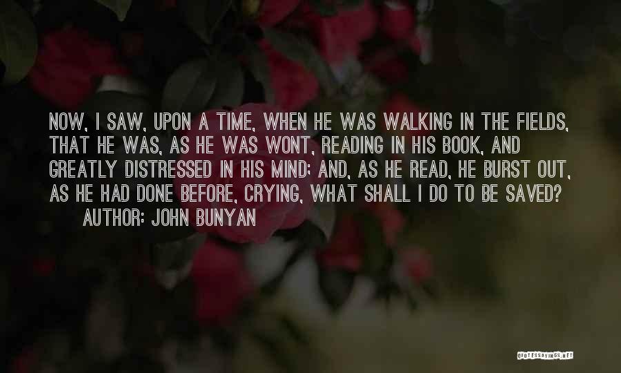 John Bunyan Quotes 1620919