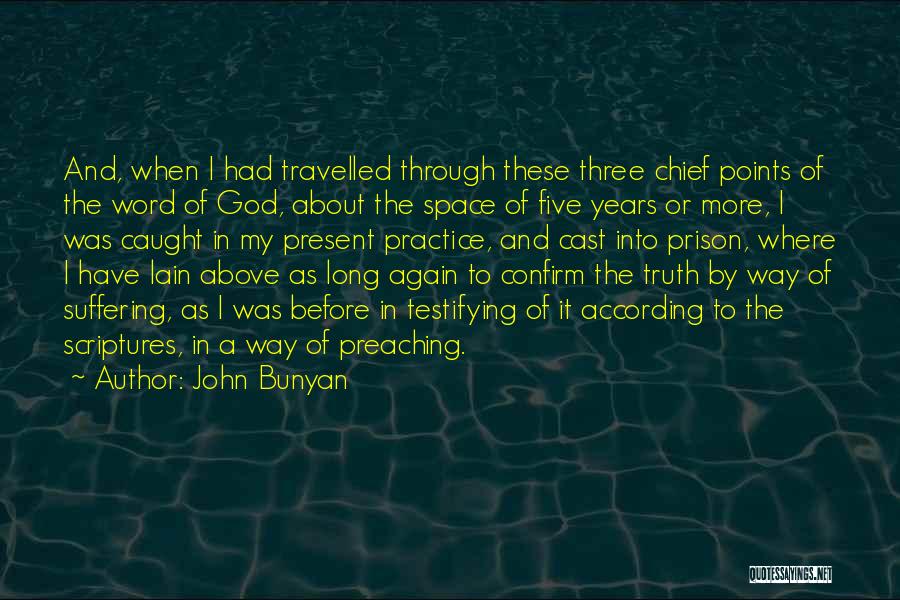 John Bunyan Quotes 2225490