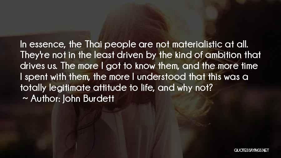 John Burdett Quotes 1092606