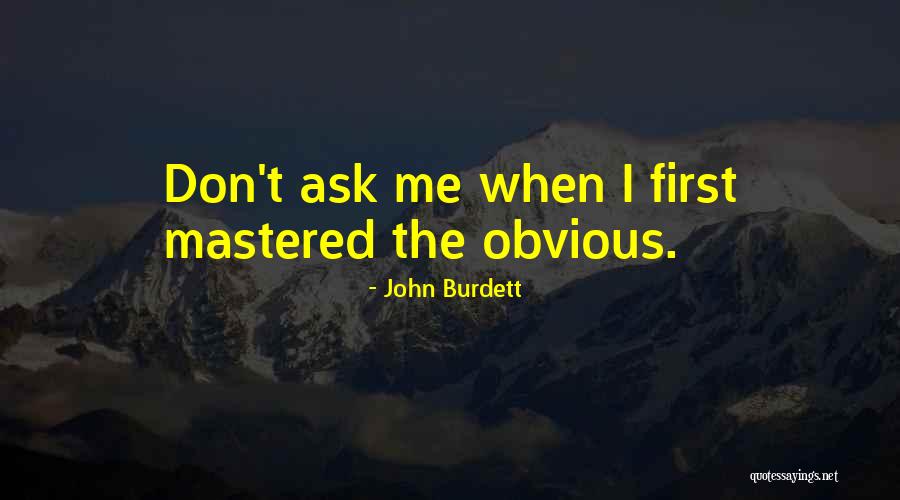 John Burdett Quotes 2220491