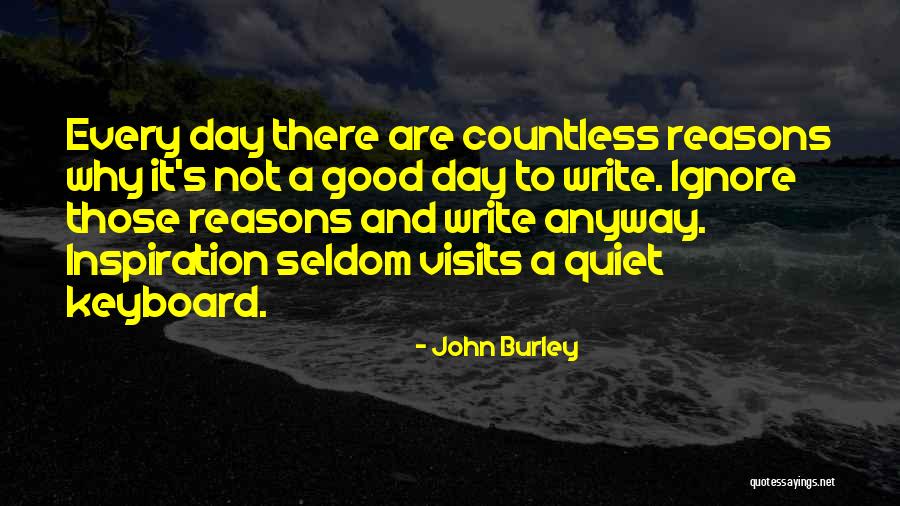 John Burley Quotes 1017010