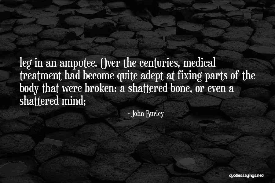 John Burley Quotes 667343