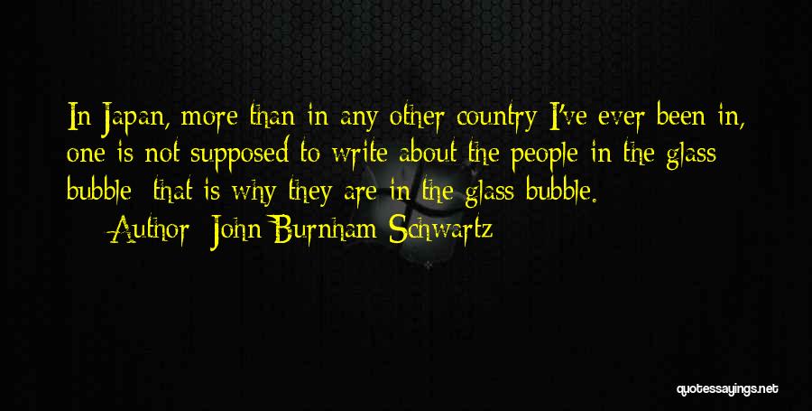 John Burnham Schwartz Quotes 861128