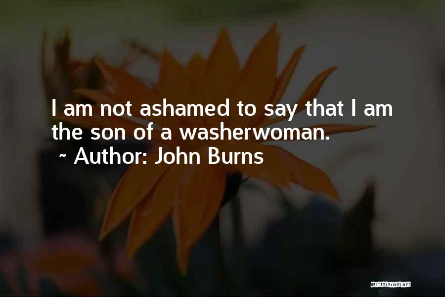 John Burns Quotes 1960209