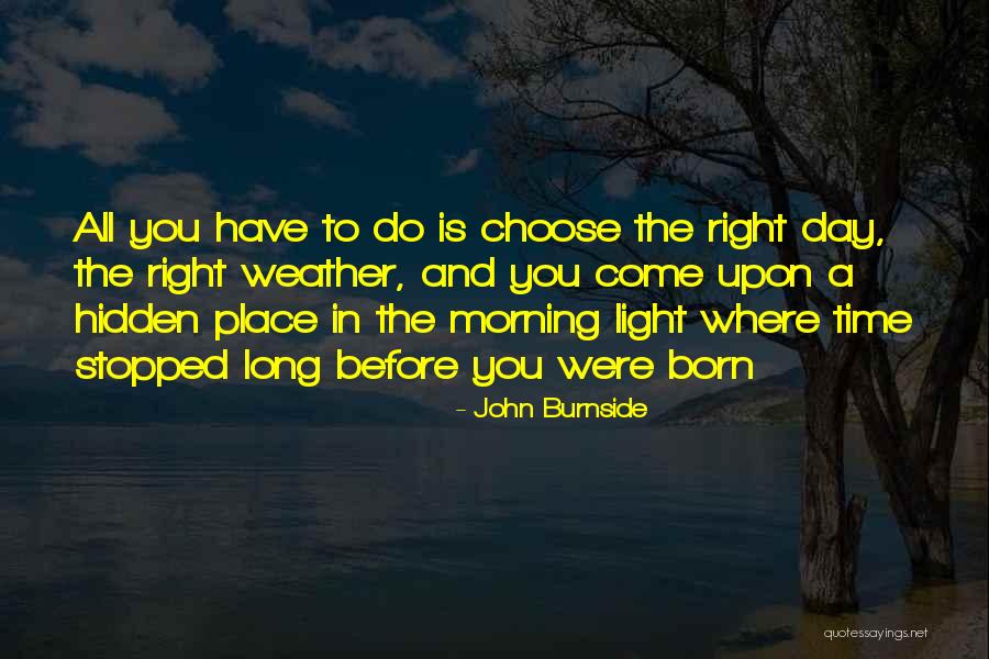 John Burnside Quotes 1416591