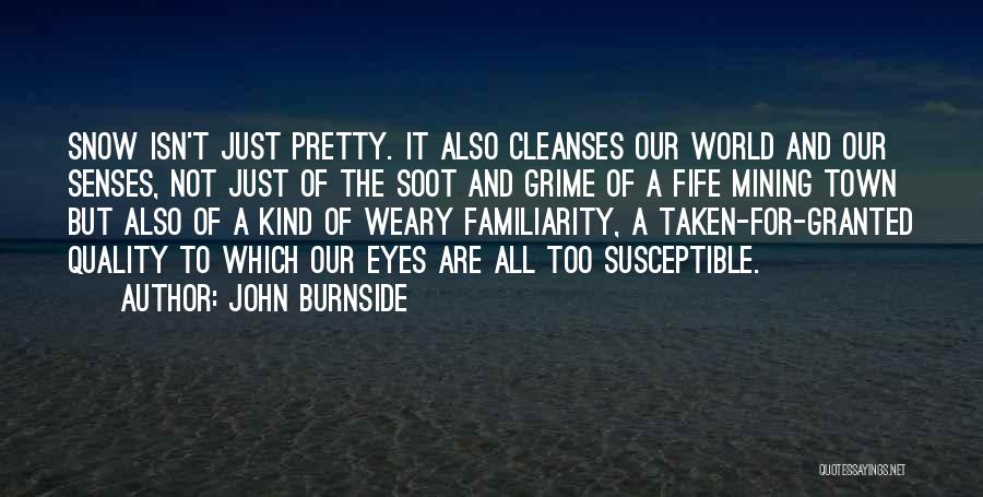 John Burnside Quotes 149176