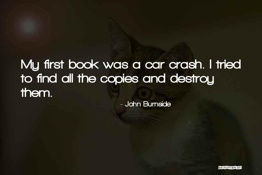 John Burnside Quotes 1622032