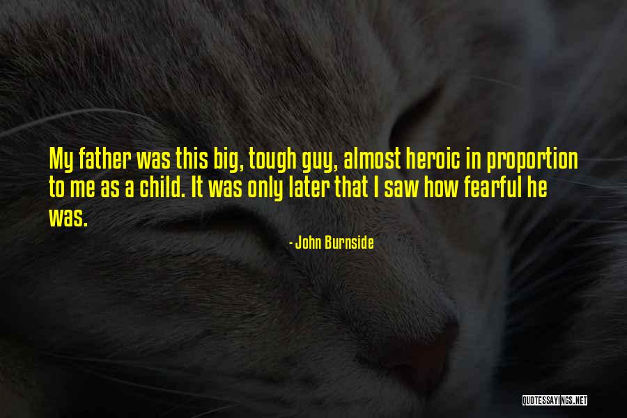 John Burnside Quotes 1778339 John Burnside Quotes 1778339