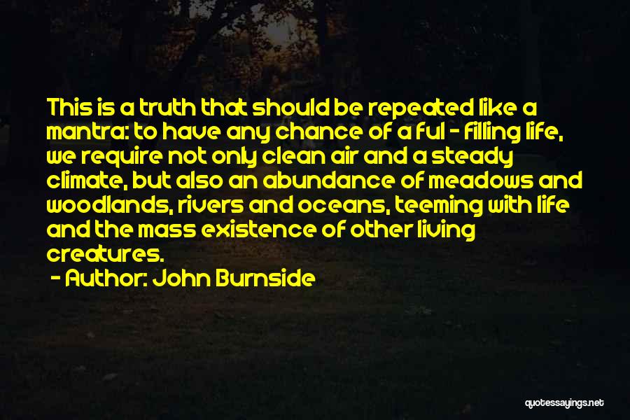 John Burnside Quotes 1977657