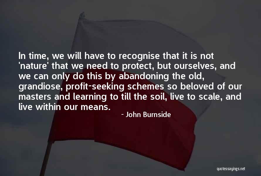John Burnside Quotes 2182632 John Burnside Quotes 2182632