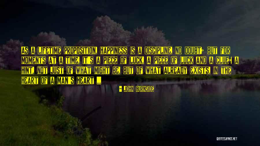 John Burnside Quotes 2182761 John Burnside Quotes 2182761
