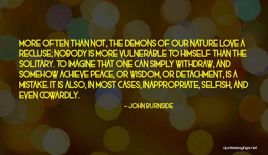 John Burnside Quotes 2245121 John Burnside Quotes 2245121