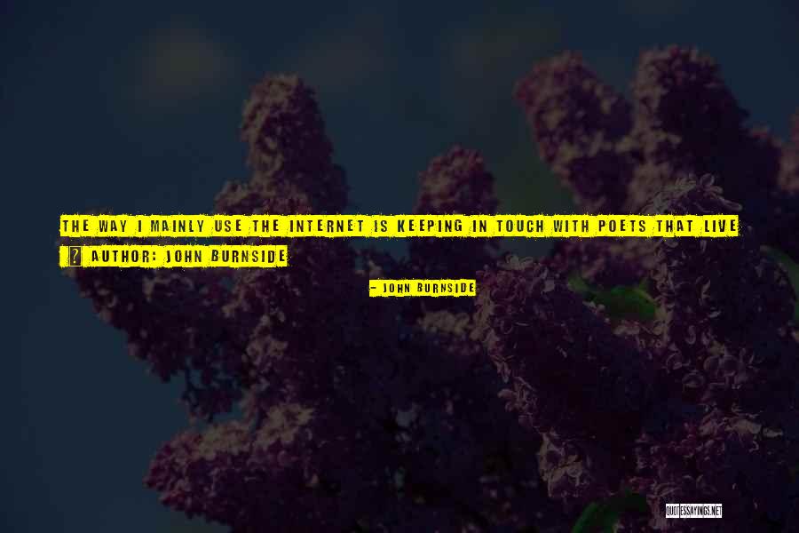 John Burnside Quotes 373459 John Burnside Quotes 373459