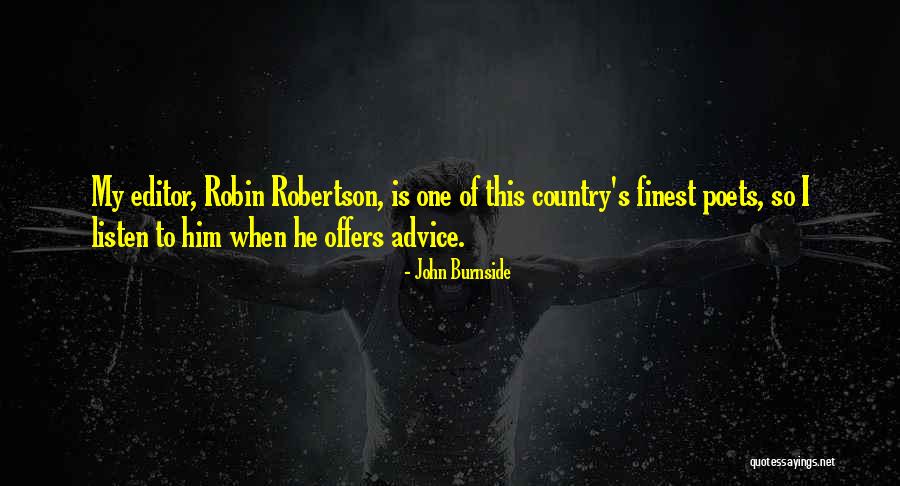 John Burnside Quotes 474265 John Burnside Quotes 474265