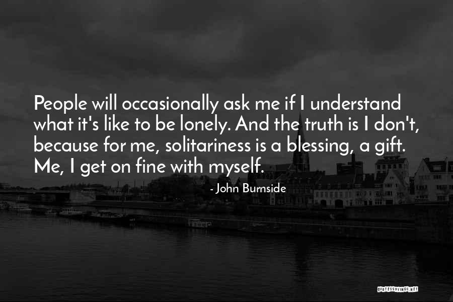 John Burnside Quotes 536336