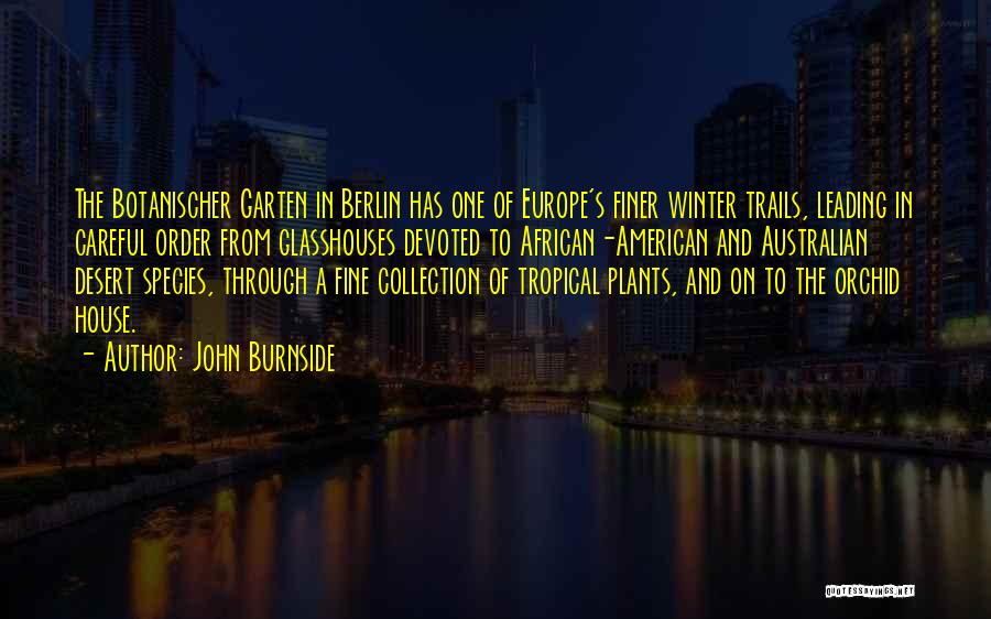 John Burnside Quotes 705517