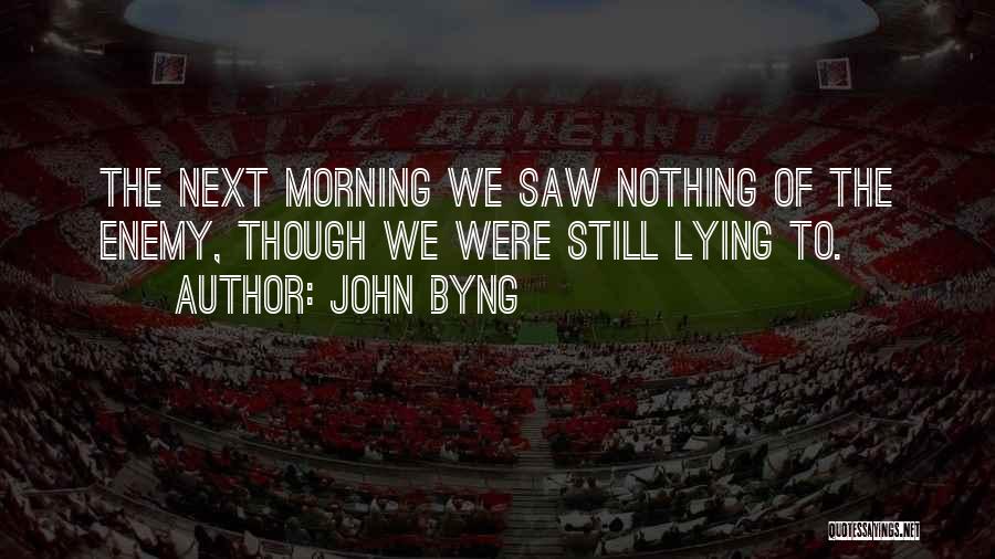 John Byng Quotes 313882