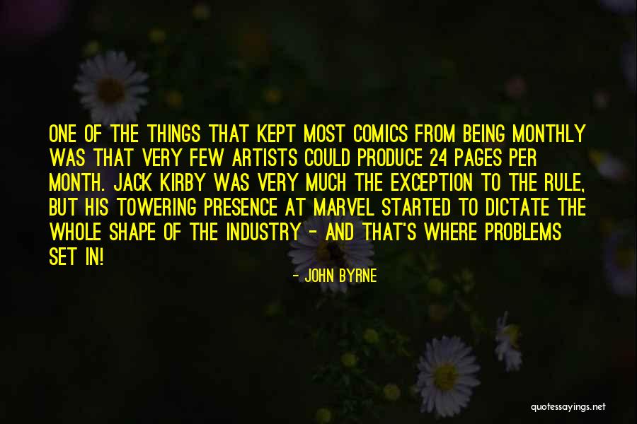 John Byrne Quotes 1282442