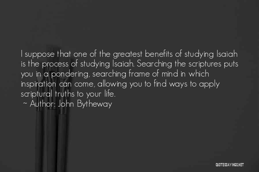 John Bytheway Quotes 1485069