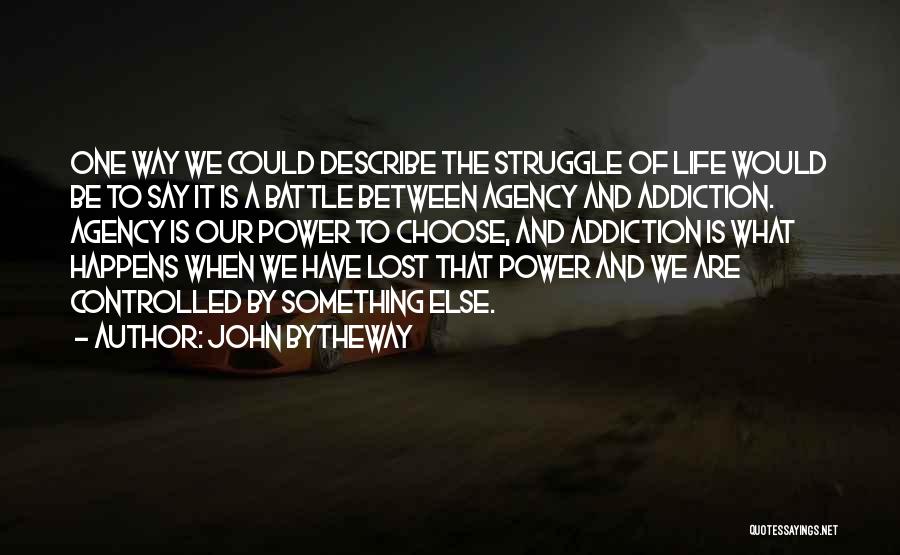 John Bytheway Quotes 469513