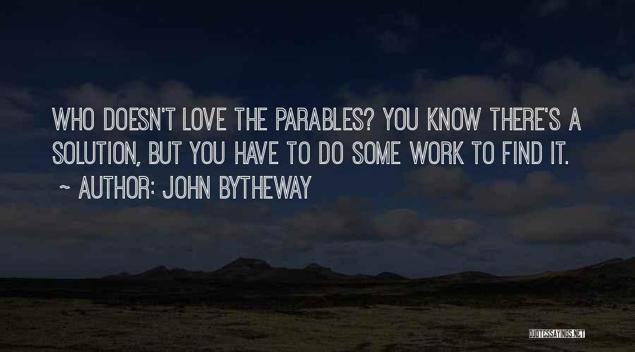 John Bytheway Quotes 895791