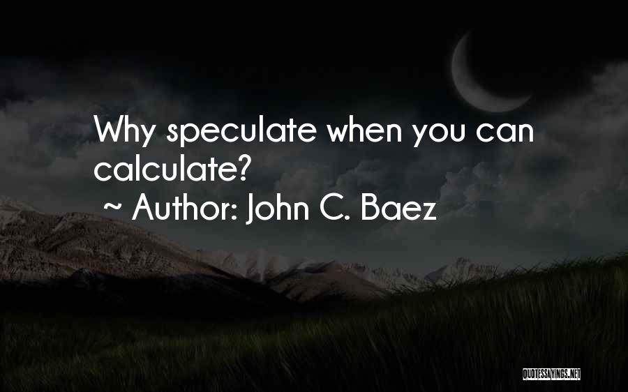 John C. Baez Quotes 2138775