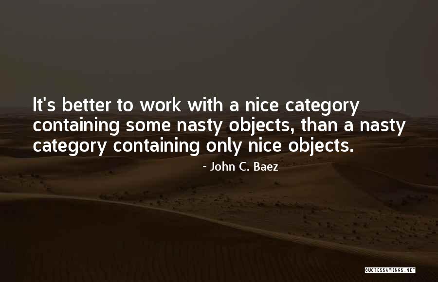 John C. Baez Quotes 633945 John C. Baez Quotes 633945