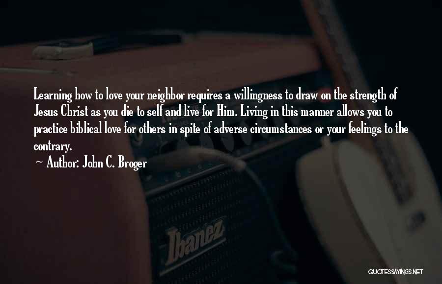 John C. Broger Quotes 1833885