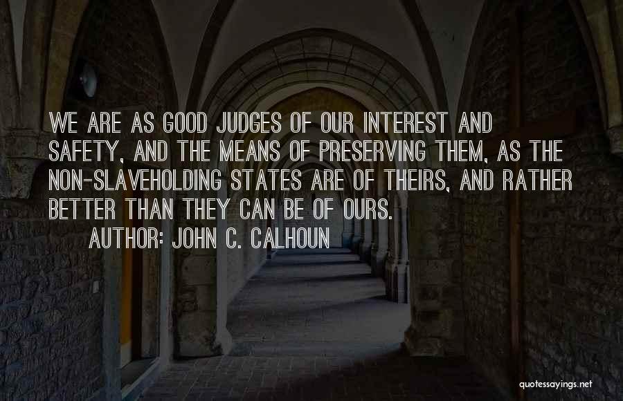 John C. Calhoun Quotes 1284214