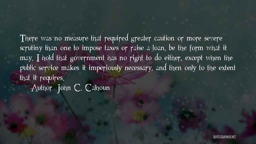 John C. Calhoun Quotes 1506532