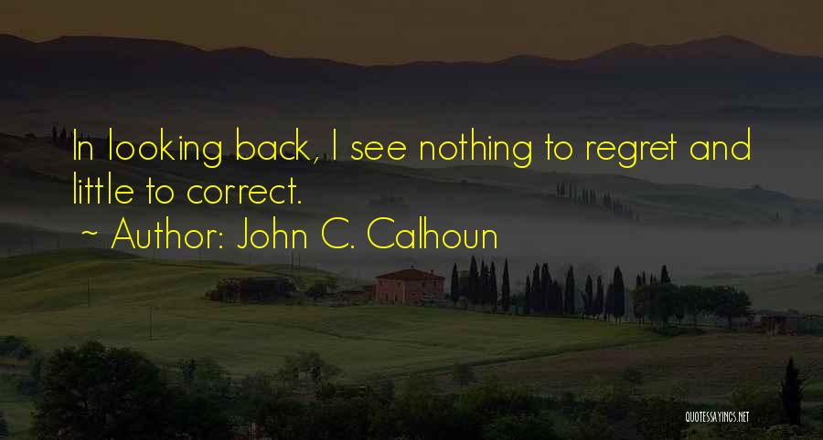 John C. Calhoun Quotes 1742029