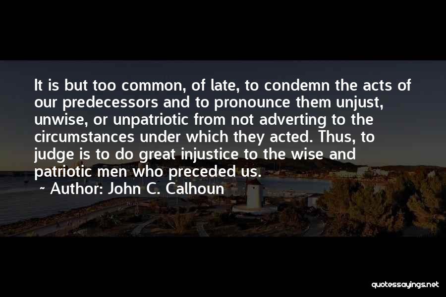 John C. Calhoun Quotes 1742492