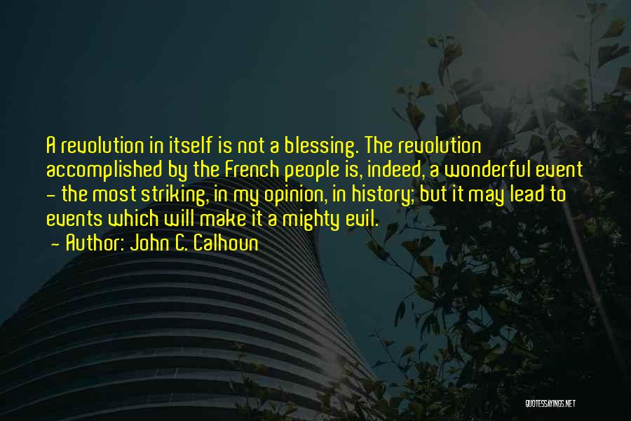 John C. Calhoun Quotes 1875421