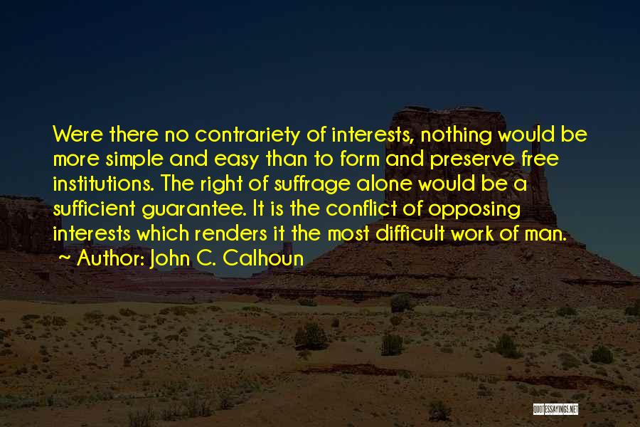 John C. Calhoun Quotes 2117621